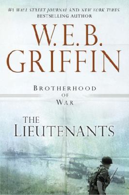 The Lieutenants (Brotherhood of War) 0425253120 Book Cover
