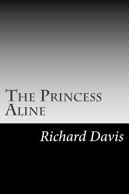 The Princess Aline 1502756005 Book Cover