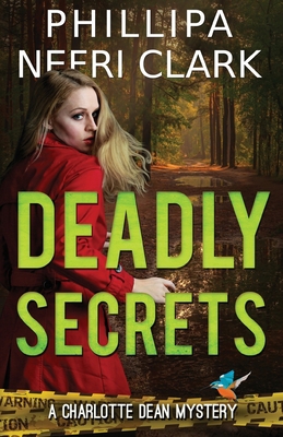 Deadly Secrets 0648552977 Book Cover