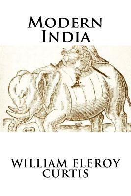 Modern India (Timeless Classics) 1725943743 Book Cover
