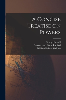 A Concise Treatise on Powers 1016413955 Book Cover