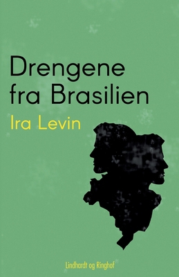 Drengene fra Brasilien [Danish] 8711825227 Book Cover