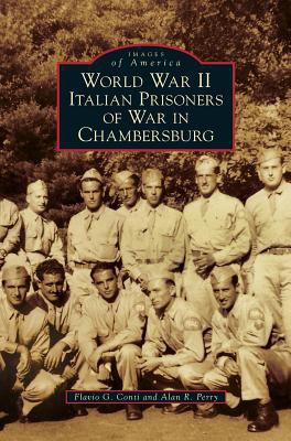 World War II Italian Prisoners of War in Chambe... 1540226794 Book Cover