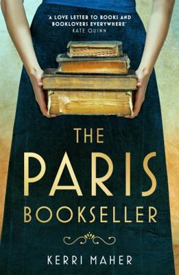 The Paris Bookseller: A sweeping story of love,... 1472290763 Book Cover