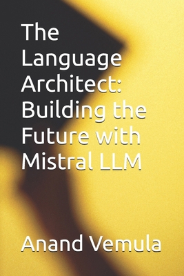 The Language Architect: Building the Future wit...            Book Cover