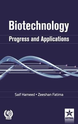 Biotechnology: Progress and Applications 9351309509 Book Cover