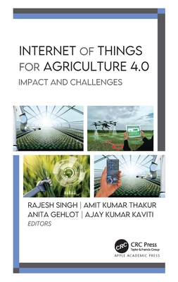 Internet of Things for Agriculture 4.0: Impact ... 1774639211 Book Cover