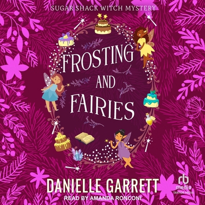Frosting and Fairies B0F47NMZ9K Book Cover