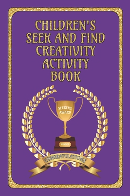 Children's Seek and Find Creativity Activity Bo... 1697077900 Book Cover