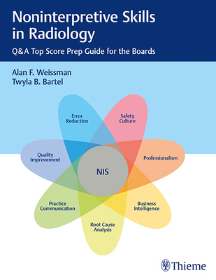 Noninterpretive Skills in Radiology: Q&A Top Sc... 1626234590 Book Cover