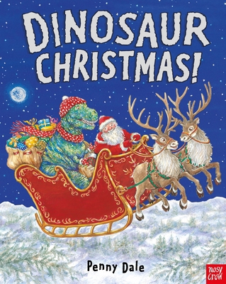 Dinosaur Christmas! (Penny Dale's Dinosaurs) 1788005732 Book Cover