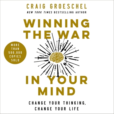 Winning the War in Your Mind: Change Your Think... B0C66Y21N9 Book Cover