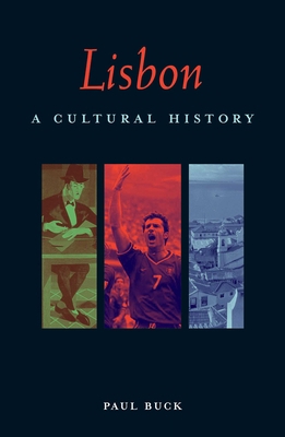 Lisbon: A Cultural History 156656395X Book Cover