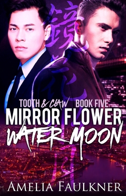 Mirror Flower, Water Moon 1912349043 Book Cover