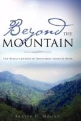 Beyond the Mountain 1606475282 Book Cover