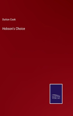 Hobson's Choice 3752572493 Book Cover