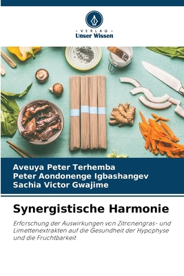 Synergistische Harmonie [German] 6208696666 Book Cover