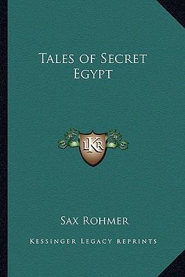 Tales of Secret Egypt 1162645431 Book Cover