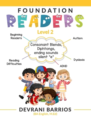Foundation Readers: Consonant Blends, Diphtongs... B0BZ6QG8J3 Book Cover
