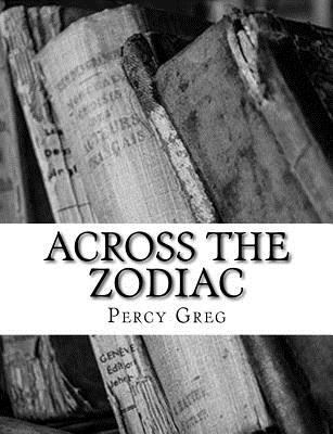 Across the Zodiac 1547005270 Book Cover