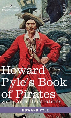 Howard Pyle's Book of Pirates, with color illus... 164679219X Book Cover