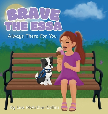 Brave The ESSA: Always There For You 1763878910 Book Cover
