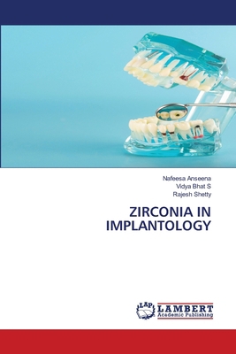Zirconia in Implantology 6209754112 Book Cover