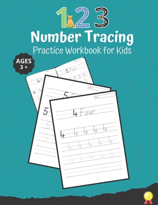 123 Number Tracing Practice Workbook for Kids: ... B09TDS34FG Book Cover