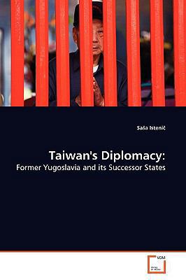 Taiwan's Diplomacy 3639156374 Book Cover
