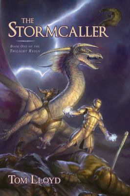 The Stormcaller: Book One of the Twilight Reign 1591026938 Book Cover