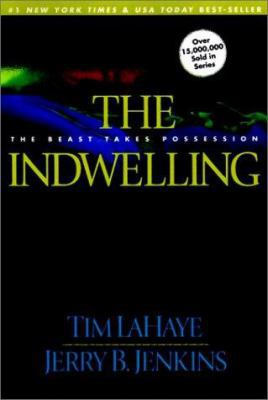 Indwelling: The Beast Takes Possession 061335155X Book Cover