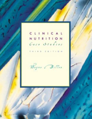 Clinical Nutrition Case Studies 0534546579 Book Cover