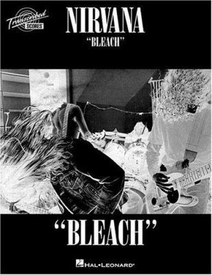 Nirvana - Bleach 079359572X Book Cover