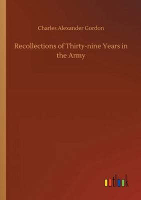 Recollections of Thirty-nine Years in the Army 3752343001 Book Cover