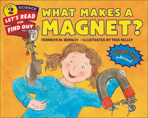 What Makes a Magnet? 0606381449 Book Cover