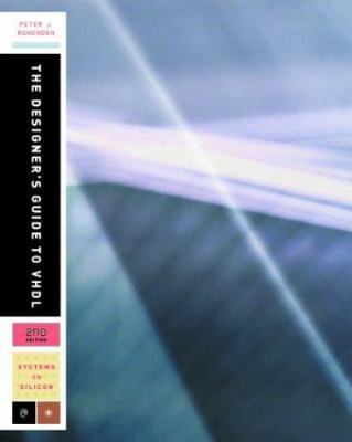 The Designer's Guide to VHDL B01EOTEPH6 Book Cover