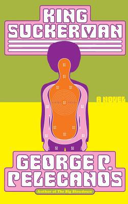 King Suckerman 0316695904 Book Cover