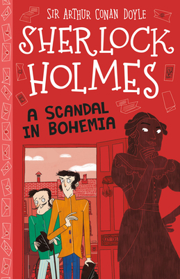 Sherlock Holmes: A Scandal in Bohemia (Sweet Ch... 1782266518 Book Cover