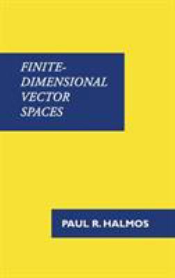 Finite-Dimensional Vector Spaces 1781395748 Book Cover