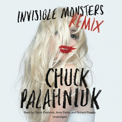 Invisible Monsters Remix 1455156965 Book Cover