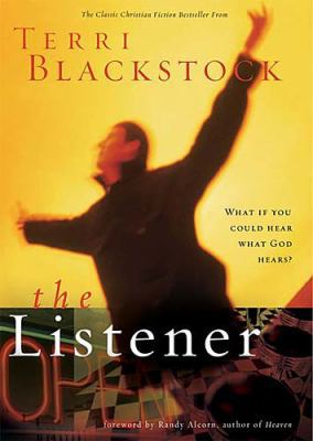 Listener : What If You Could Hear What God Hears? 1595540105 Book Cover