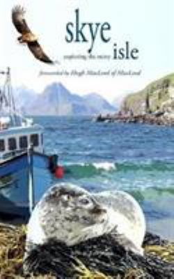 Skye (Exploring The Misty Isle): Exploring The ... 1367565995 Book Cover