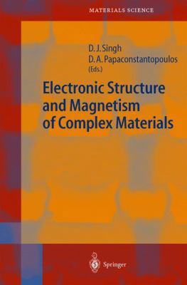 Electronic Structure and Magnetism of Complex M... 3642077749 Book Cover