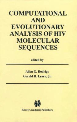 Computational and Evolutionary Analysis of HIV ... 1475774540 Book Cover