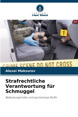 Strafrechtliche Verantwortung für Schmuggel [German] 6205726645 Book Cover