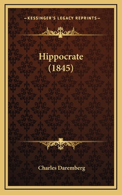 Hippocrate (1845) [French] 1166676684 Book Cover