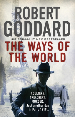 The Ways of the World: Paris, 1919-The Battle f... 0552167053 Book Cover