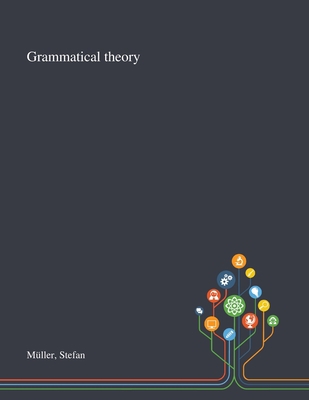 Grammatical Theory 101329128X Book Cover