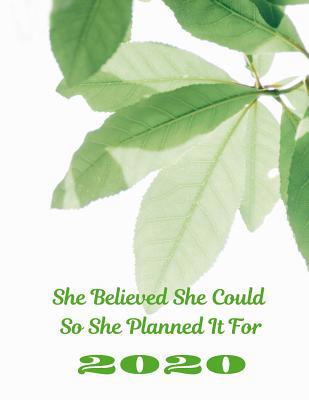 She Believed She Could So She Planned It For 2020 107845793X Book Cover