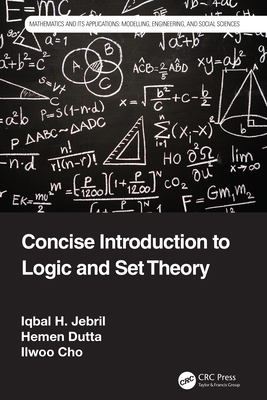 Concise Introduction to Logic and Set Theory 0367077957 Book Cover